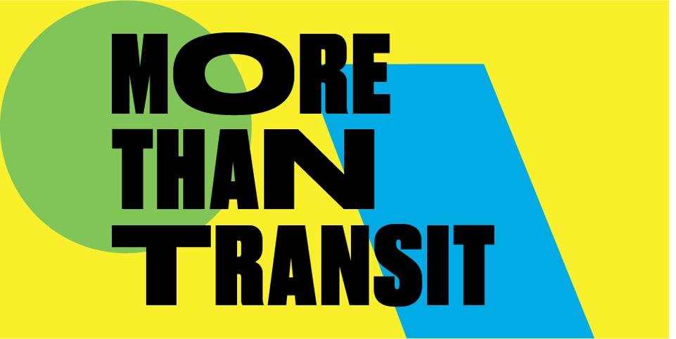 "More Than Transit" graphic